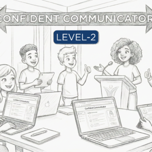 Level 2 - Confident Communicator Program